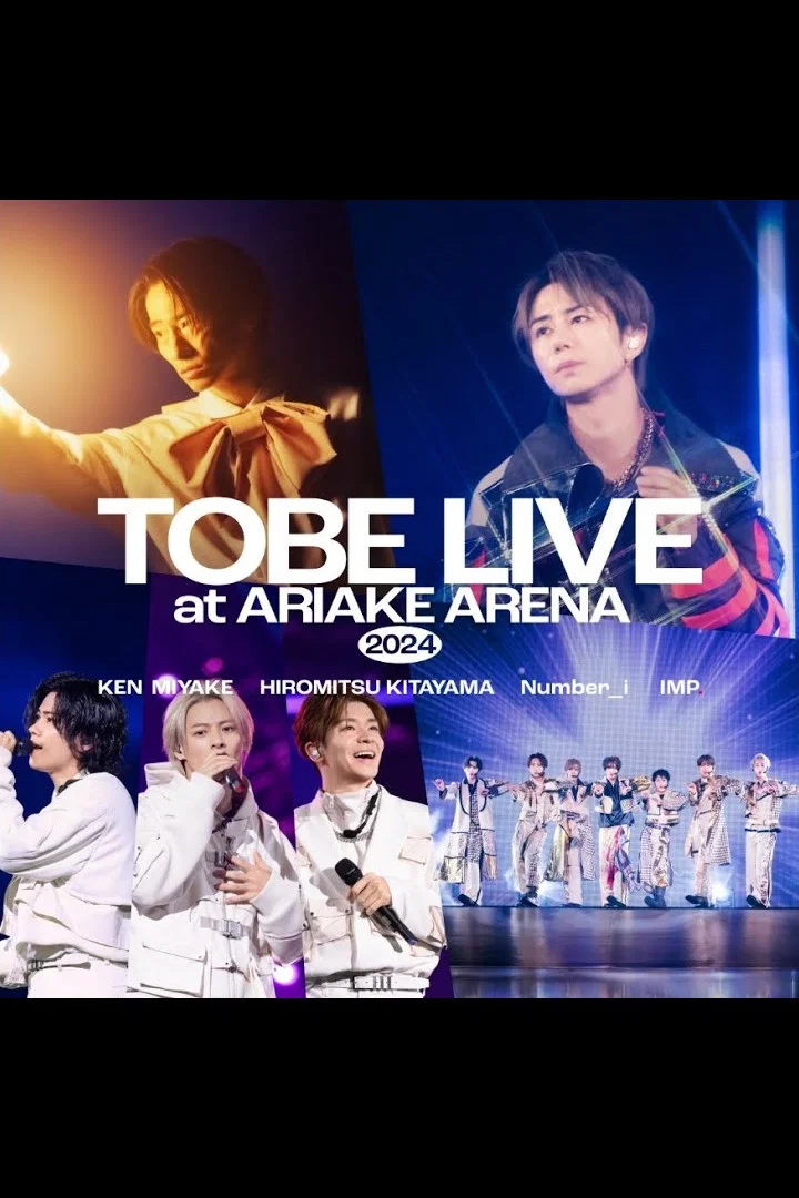 《TOBE LIVE at ARIAKE ARENA 2024》海报
